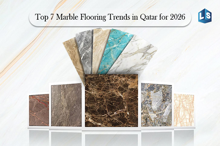 Top 7 Marble Flooring Trends in Qatar for 2025